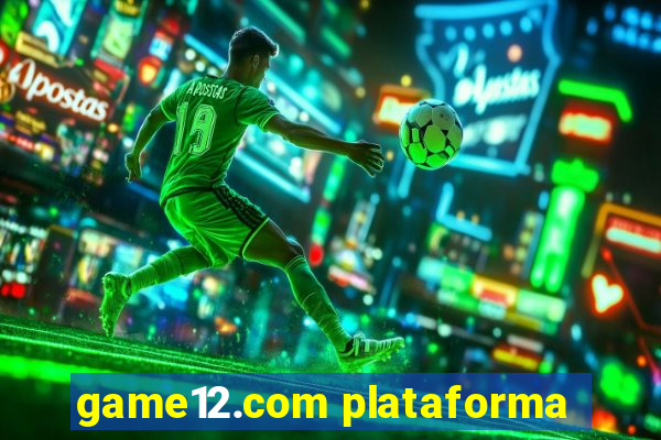 game12.com plataforma